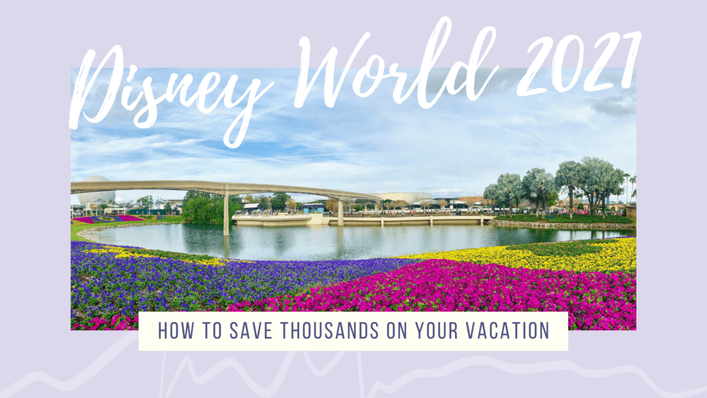 How to Save Thousands on your Disney World Vacation